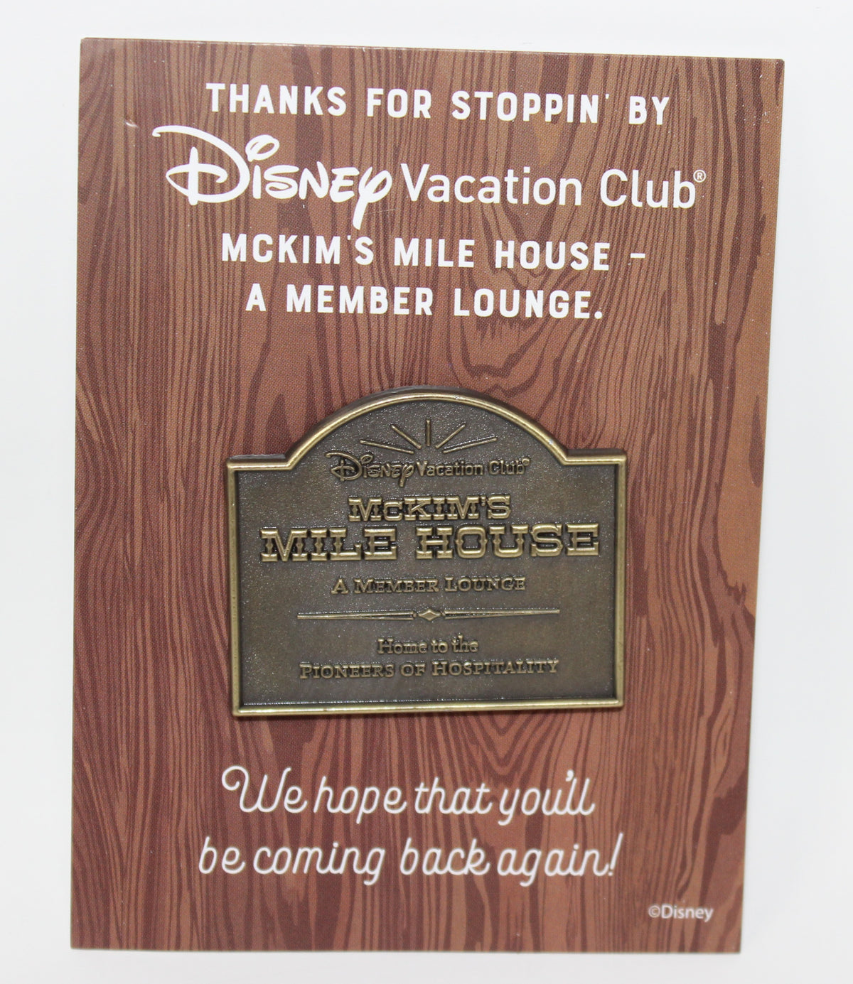 McKim's Mile House Grand Opening DVC Disney Pin