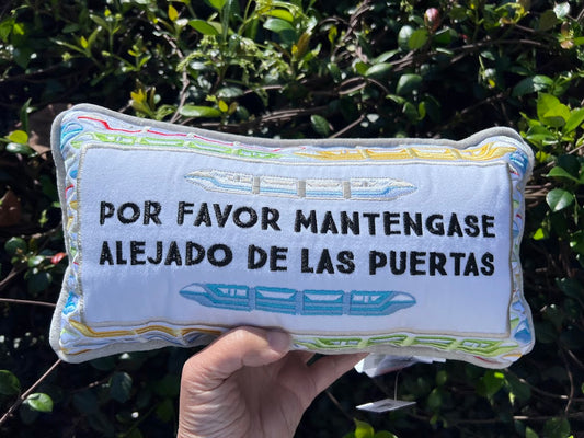 Por Favor Mantengase Alejado de las Puertas Monorail Throw Pillow